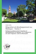 Couverture du livre « Migration et développement au Mexique t.2 » de Frederic Buffa aux éditions Presses Academiques Francophones