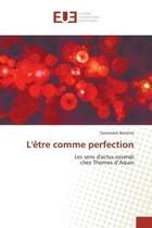 Couverture du livre « L'etre comme perfection » de Barrette-G aux éditions Editions Universitaires Europeennes