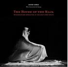 Couverture du livre « The house of the raja » de Bunnag aux éditions River Books