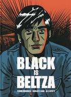 Couverture du livre « Black is Beltza » de Fermin Muguruza et Cano Harkaitz et Dr Alderete aux éditions Bang