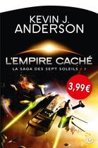 Couverture du livre « La saga des sept soleils Tome 1 » de Kevin J. Anderson aux éditions Bragelonne