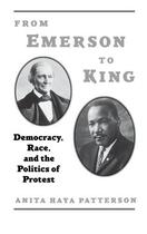 Couverture du livre « From Emerson to King: Democracy, Race, and the Politics of Protest » de Patterson Anita Haya aux éditions Oxford University Press Usa