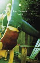 Couverture du livre « Detroit » de D'Amour Lisa aux éditions Faber And Faber Digital