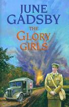 Couverture du livre « The Glory Girls » de Gadsby June aux éditions Hale Robert Digital