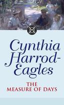 Couverture du livre « Dynasty 30: The Measure of Days » de Harrod-Eagles Cynthia aux éditions Little Brown Book Group Digital