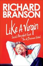 Couverture du livre « Like a Virgin » de Richard Branson aux éditions Penguin Group Us