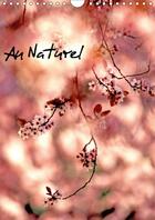 Couverture du livre « Au naturel calendrier mural 2018 din a4 vertical - photographies sur la nature ca » de Thebault P aux éditions Calvendo