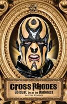 Couverture du livre « Cross Rhodes » de Rhodes Dustin aux éditions World Wresting Entertainment
