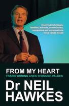 Couverture du livre « From My Heart » de Hawkes Neil aux éditions Crown House Digital