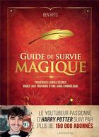 Couverture du livre « Guide de survie magique » de Ben Hpts aux éditions Larousse