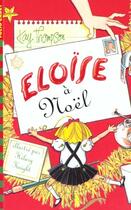 Couverture du livre « Eloise a noel » de Kay Thompson aux éditions Gallimard-jeunesse