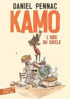 Couverture du livre « Kamo Tome 1 : Kamo, l'idée du siècle » de Daniel Pennac aux éditions Gallimard-jeunesse