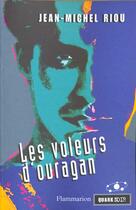 Couverture du livre « Les Voleurs d'ouragan » de Jean-Michel Riou aux éditions Flammarion