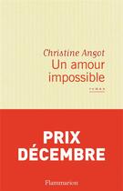 Couverture du livre « Un amour impossible » de Christine Angot aux éditions Flammarion