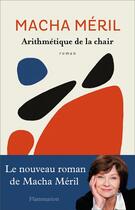 Couverture du livre « Arithmétique de la chair » de Macha Meril aux éditions Flammarion