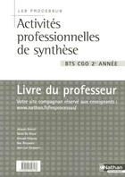 Couverture du livre « Activites professionnelles de synthese processus bts 2 livre du professeur 2005 » de Boutet/Gryse/Hingray aux éditions Nathan