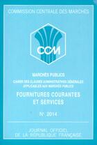 Couverture du livre « Fournitures courantes et services » de  aux éditions Documentation Francaise