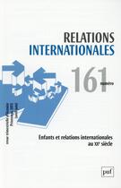 Couverture du livre « Relations Internationales N.161 » de Relations Internationales aux éditions Puf