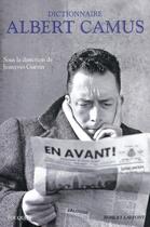 Couverture du livre « Dictionnaire Albert Camus » de Jeanyves Guerin aux éditions Bouquins