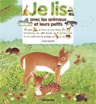 Couverture du livre « Je lis avec ; les animaux et leurs petits » de Yvette Barbetti aux éditions Lito