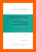 Couverture du livre « Une structure industrielle optimale pour la france » de Jacques De Bandt aux éditions Cujas