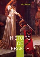 Couverture du livre « Histoire de france - volume 12 » de Jules Michelet aux éditions Books On Demand