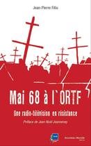 Couverture du livre « Mai 68 à l'ORTF » de Filiu Jp aux éditions Nouveau Monde