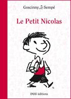 Couverture du livre « Le petit Nicolas » de Jean-Jacques Sempe et Rene Goscinny aux éditions Imav éditions