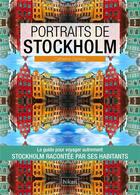 Couverture du livre « Portraits de Stockholm » de Catherine Derieux aux éditions Hikari Editions