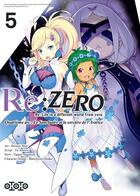 Couverture du livre « Re : Zero - quatrième arc ; le sanctuaire et la sorcière de l'avarice Tome 5 » de Tappei Nagatsuki et Yu Aikawa et Haruno Atori aux éditions Ototo