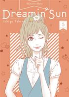 Couverture du livre « Dreamin' sun Tome 5 » de Ichigo Takano aux éditions Akata