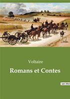 Couverture du livre « Romans et contes » de Voltaire aux éditions Culturea