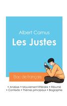Couverture du livre « Réussir son Bac de français 2024 : Analyse des Justes de Camus » de Albert Camus aux éditions Bac De Francais