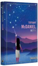 Couverture du livre « Betty » de Tiffany Mcdaniel aux éditions Gallmeister