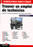 Couverture du livre « Trouver Un Emploi Technique » de Bernard Straub aux éditions Organisation
