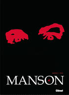 Couverture du livre « Manson ; coffret t.1 à t.3 » de Cedric Rassat et Paolo Bisi aux éditions Glenat