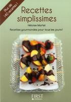 Couverture du livre « Recettes simplissimes » de Heloise Martel aux éditions First