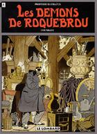 Couverture du livre « LES DEMONS DE ROQUEBROU » de Guy Counhaye aux éditions Lombard