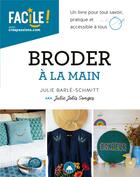 Couverture du livre « Broder à la main » de Julie Jolis Songes et Julie Barle-Smitt aux éditions Creapassions.com