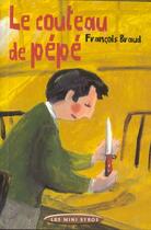 Couverture du livre « Le Couteau De Pepe » de Francois Braud aux éditions Syros