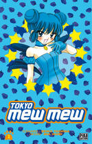 Couverture du livre « Tokyo mew mew Tome 2 » de Mia Ikumi et Reiko Yoshida aux éditions Pika