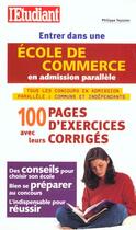 Couverture du livre « Entrer dans une ecole de commerce en admission parallele 2001 » de Philippe Tessier aux éditions L'etudiant