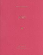 Couverture du livre « Kiwi » de Ma Destieng aux éditions Leo Scheer - Al Dante