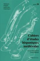 Couverture du livre « Cahiers d'études hispaniques médiévales t.39 (édition 2016) » de Carlos Heusch aux éditions Ens Lyon