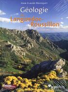 Couverture du livre « Géologie du Languedoc-Roussillon » de Jean-Claude Bousquet aux éditions Nouvelles Presses Du Languedoc