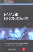 Couverture du livre « Manager les connaissances du kwoledge management develp competences oraganisatio » de Beyou C. aux éditions Liaisons