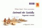 Couverture du livre « Carnet de Sarthe ; regards croisés » de Philippe Migne et Pierre Laurendeau aux éditions D'orbestier