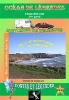 Couverture du livre « Océan de légendes Tome 4 : Finistère (29) Tome 2 ; histoires de pêcheurs » de Sarah Arcane aux éditions Sarah Arcane