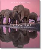 Couverture du livre « Okavango ; dernier éden d'Afrique » de Frans Lanting aux éditions Taschen