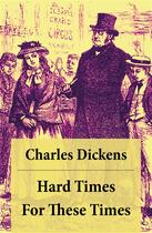 Couverture du livre « Hard times ; for these times » de Charles Dickens aux éditions E-artnow